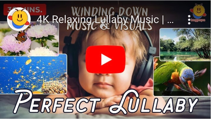 Lullaby Relaxation Music by Bugpapa